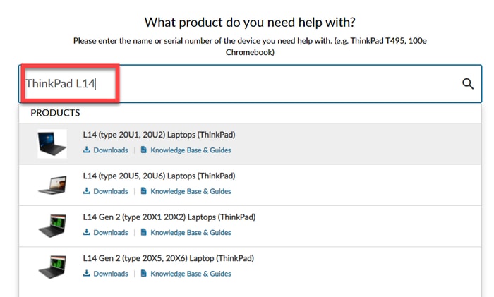 Type and choose Lenovo ThinkPad L14 Model