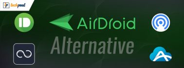 Top 6 AirDroid Alternatives to Try in 2024